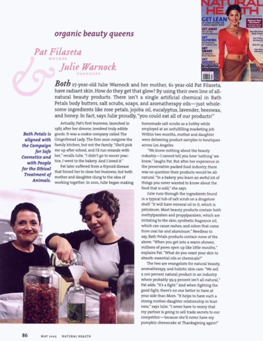 Bath Petals founders Pat Filaseta and Julie Warnock profiled in Natural Health, May 2005